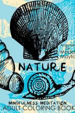 Nature Mindfulness Meditation Adult Coloring Book af Mindfulness Meditation