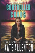 Controlled Chaos af Kate Allenton