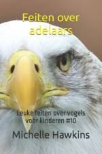 Feiten over adelaars af Michelle Hawkins