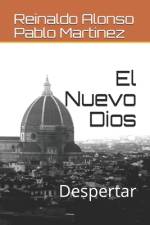 El Nuevo Dios af Pablo Martinez