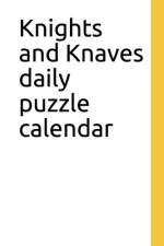 Knights and Knaves daily puzzle calendar af Alex Parker