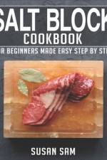 Salt Block Cookbook af Susan Sam
