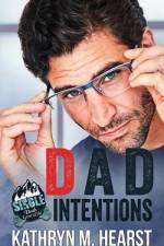 Dad Intentions af Kathryn M Hearst