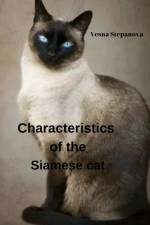 Characteristics of the Siamese cat af Vesna Stepanova