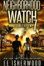 Neighborhood Watch 7 af Ee Isherwood