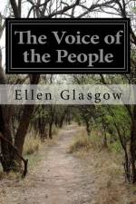 The Voice of the People af Ellen Glasgow