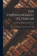 Der Vierundzwanzigste Februar