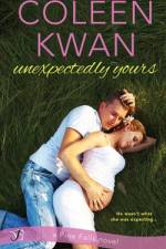 Unexpectedly Yours af Coleen Kwan