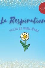 La Respiration pour le bien être af Uyoyoghene Ugherughe
