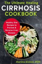 The Ultimate Healing Cirrhosis Cookbook af Martina Giokos Rdn