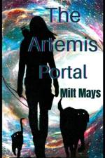 The Artemis Portal af Milt Mays