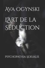 L'Art de la Séduction af Ava Ogynski