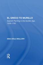 El Greco to Murillo af Nina A Mallory