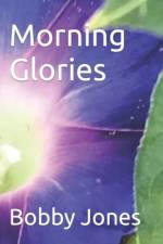 Morning Glories af Bobby J Jones