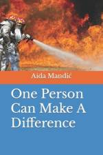 One Person Can Make A Difference af Aida Mandic