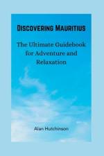 Discovering Mauritius af Alan Hutchinson