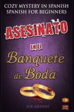 Asesinato en el Banquete de Boda af Joe Arenas