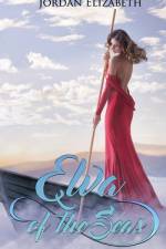 Elva of the Seas af Jordan Elizabeth