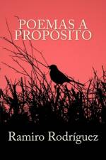 Poemas a propósito af Ramiro Rodríguez
