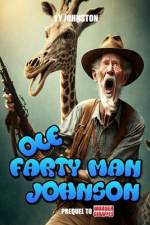 Ole Farty Man Johnson af Ty Johnston