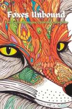 Foxes Unbound af Andy Broyles