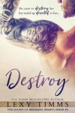 Destroy af Lexy Timms