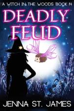 Deadly Feud af Jenna St James