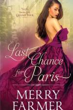 Last Chance for Paris af Merry Farmer