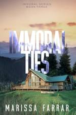 Immoral Ties af Marissa Farrar