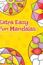 Extra Easy Fun Mandalas Colouring Book For Kids af L J Knight