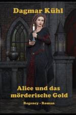 Alice und das mörderische Gold af Seemann Publishing