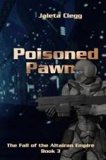 Poisoned Pawn af Jaleta Clegg