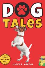 Dog Tales af Hey Sup Bye Publishing