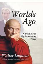 Worlds Ago af Walter Laqueur