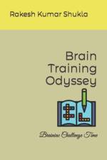 Brain Training Odyssey af Rakesh Kumar Shukla
