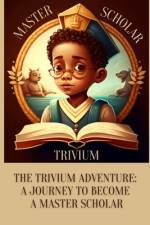 Trivium Master Scholar af K N