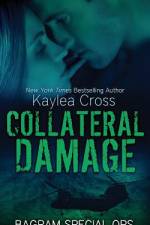 Collateral Damage af Kaylea Cross