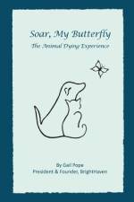 Soar, My Butterfly af Gail Pope