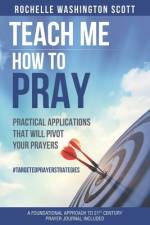 Teach Me How To Pray af Rochelle Washington-Scott