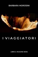I Viaggiatori af Barbara Morosini