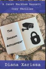 The Ingram Assignment af Diana Xarissa