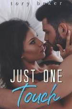 Just One Touch af Tory Baker