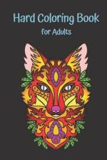 Hard Coloring Book for Adults af Keelan Thome