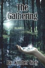 The Gathering af Kimber Grey