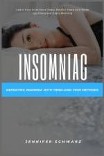 Insomniac af Jennifer Schwarz
