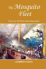The Mosquito Fleet af Andrew Costa