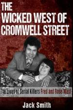 The Wicked West of Cromwell Street af Jack Smith