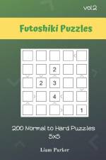Futoshiki Puzzles - 200 Normal to Hard Puzzles 5x5 vol.2 af Liam Parker