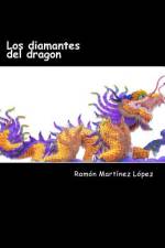 Los diamantes del dragon af Ramon Martinez Lopez