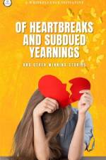 Of Heartbreak and Subdued Yearnings af Sneha Acharekar
